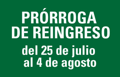 Prórroga de Reingreso 2016-2