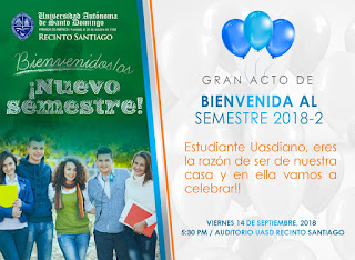 GRAN ACTO DE BIENVENIDA SEMESTRE 2018-2 UASD