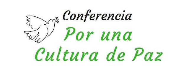 Por una cultura de Paz: (Conferencia)