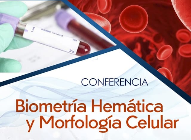 Conferencia: Biometría Hemática y Morfología Celular 5