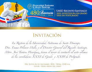 GRADUACIÓN DE GRADO Y POSTGRADO 2018 UASD RECINTO SANTIAGO 3 GRADUACIÓN DE GRADO Y POSTGRADO 2018 UASD RECINTO SANTIAGO