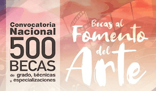 500 Becas Nacionales en Comunicación, Arte y Cultura.