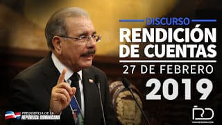 En Vivo: Rendición de Cuentas de Danilo Medina 2019