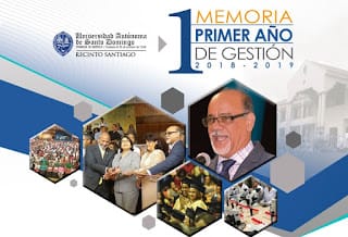 MEMORIA: "Primer Año de Gestión 2018-2019" UASD Recinto Santiago