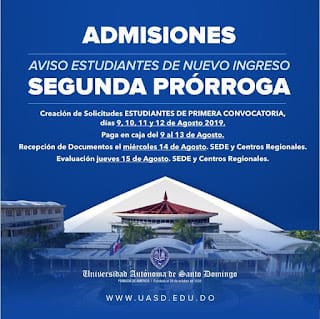 SEGUNDA PRORROGA DE NUEVO INGRESO UASD 2019-20 6 SEGUNDA PRORROGA DE NUEVO INGRESO UASD 2019-20
