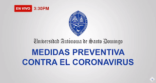 RUEDA DE PRENSA UASD #CORONAVIRUS MEDIDAS PREVENTIVAS