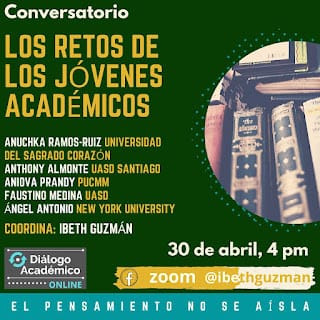 Conversatorio virtual: "Los Retos de los Jóvenes Académicos"