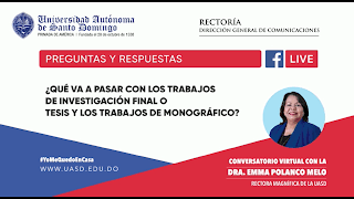 Vídeo: "¿Qué va a pasar con los trabajos de investigación final o tesis y los trabajos de monográficos?" UASD