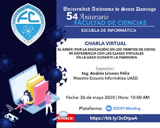 VIDEOCONFERENCIA: "El amor [por la educación] en los tiempos del Covid. Mi experiencia con las clases virtuales en la UASD durante la pandemia."