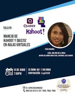 TALLER: "Manejo de Kahoot y Quizzis en Aulas Virtuales"