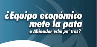 Equipo económico mete la pata o Abinader echa pa’ tras