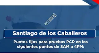 Conoce cuales son los puntos fijos para pruebas PCR habilitados en Santiago de los Caballeros