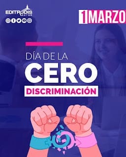Día de la Cero Discriminación - 1 de marzo