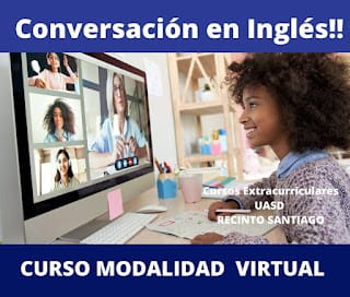 Curso extracurricular de Conversación en Inglés - Modalidad Virtual - UASD Recinto Santiago