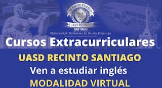 Curso extracurricular de Inglés - Modalidad Virtual - UASD Recinto Santiago