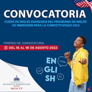 CONVOCATORIA PARA EL CURSO DE INGLES AVANZADO DEL PROGRAMA DE INGLES DE INMERSION PARA LA COMPETITIVIDAD 2022 5