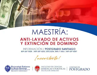 Inscríbete: Maestría en Anti-Lavado de Activos y Extinción de Dominio UASD Santiago