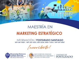 Inscríbete: Maestría en Marketing Estratégico UASD Recinto Santiago