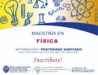 Inscribete: Maestría en Física UASD Recinto Santiago