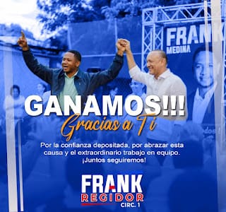 Trazando el camino hacia una Santiago más próspera: Un mensaje de agradecimiento de Frank Medina, Regidor de la Circunscripción 1 6 Trazando el camino hacia una Santiago más próspera: Un mensaje de agradecimiento de Frank Medina, Regidor de la Circunscripción 1