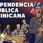 Reflexiones sobre la Independencia Dominicana y su Proceso de Consolidación 7 Descubre un análisis profundo sobre la Independencia Dominicana y su proceso de consolidación. Explora las batallas clave, figuras históricas y el impacto de este periodo en la formación de la República Dominicana.