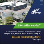 INFOTEP Abre Convocatoria para Gran Feria de Empleo en Santiago con Más de 30 Oportunidades Laborales 6 El INFOTEP organiza una importante feria laboral este 5 de julio en Santiago, ofreciendo diversas vacantes en múltiples sectores profesionales.